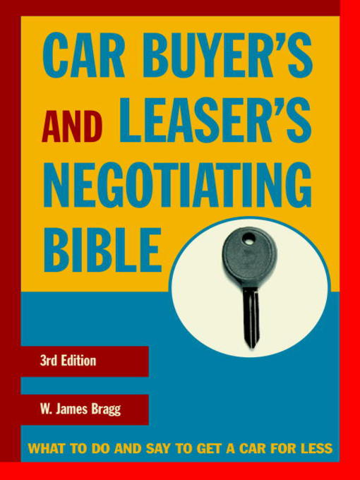 Cover image for Car Buyer's and Leaser's Negotiating Bible